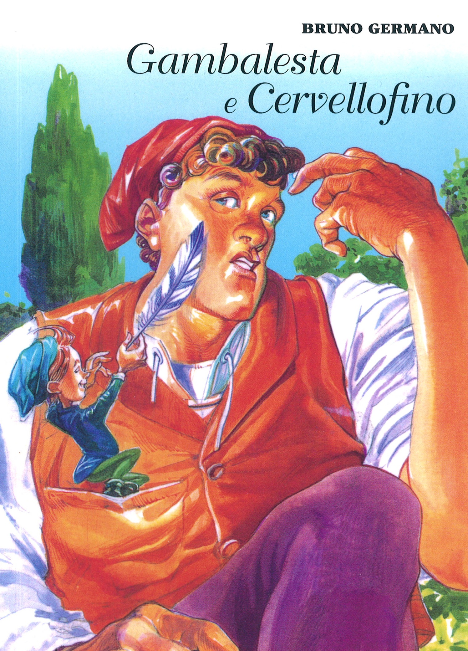 Gambalesta e Cervellofino